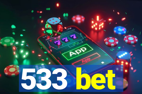 533 bet